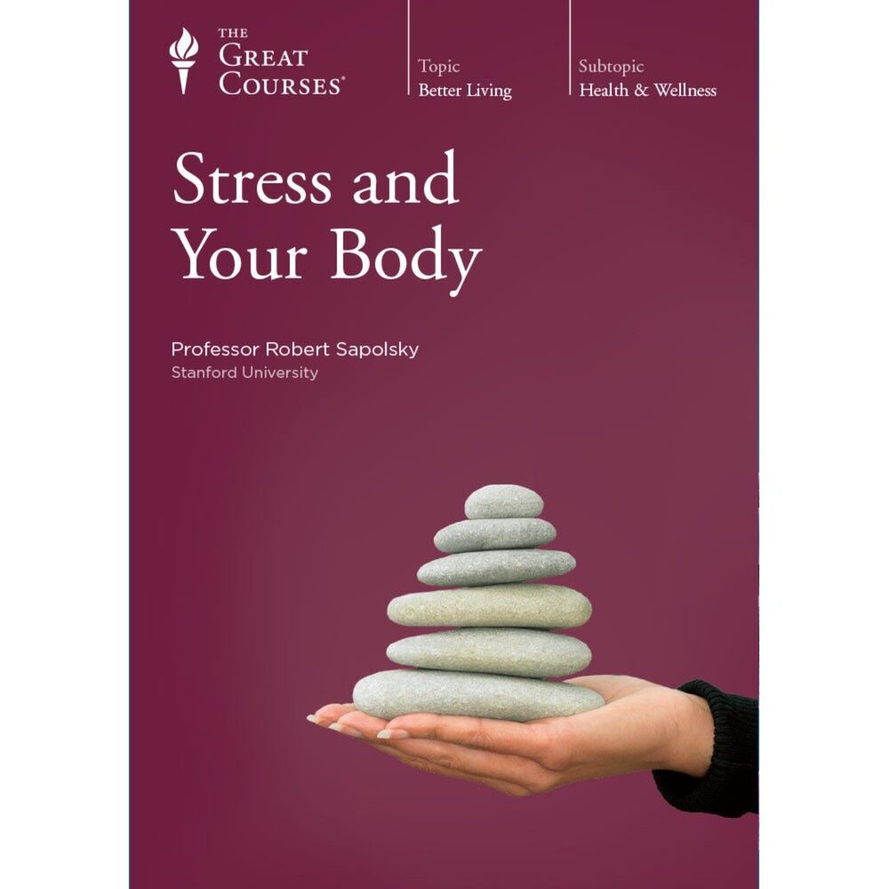 The Great Courses: Stress and Your Body 4 DVDs Sapolsky The Great Courses